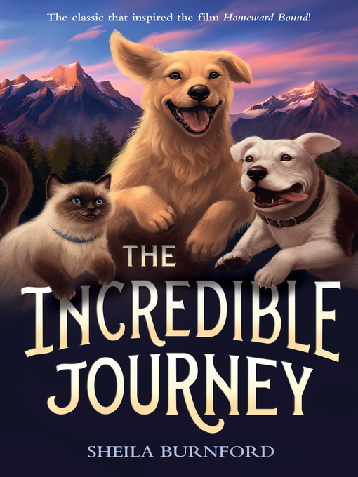 Title details for The Incredible Journey by Sheila Burnford - Wait list